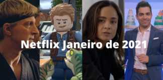 Netflix: Novidades da primeira semana de janeiro de 2021