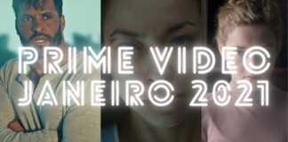 Prime Video: Confira as novidades de janeiro
