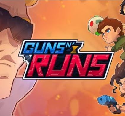 Guns N’ Runs