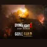 Dying Light 2 Stay Human está pronto para ser lançado