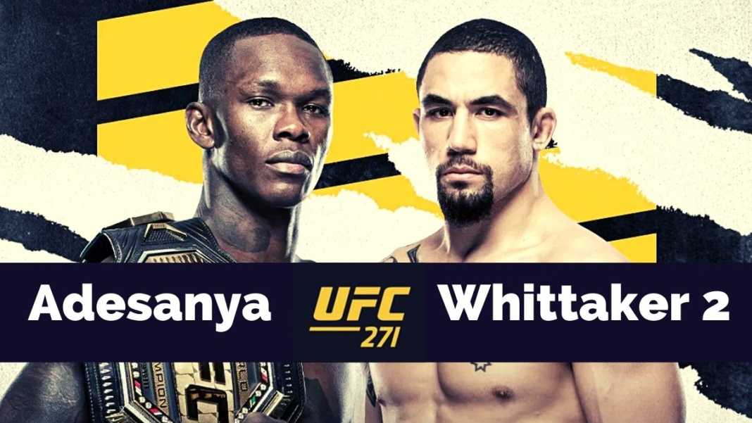 Onde assistir ao UFC 271, com Adesanya vs Whittaker 2 ao vivo