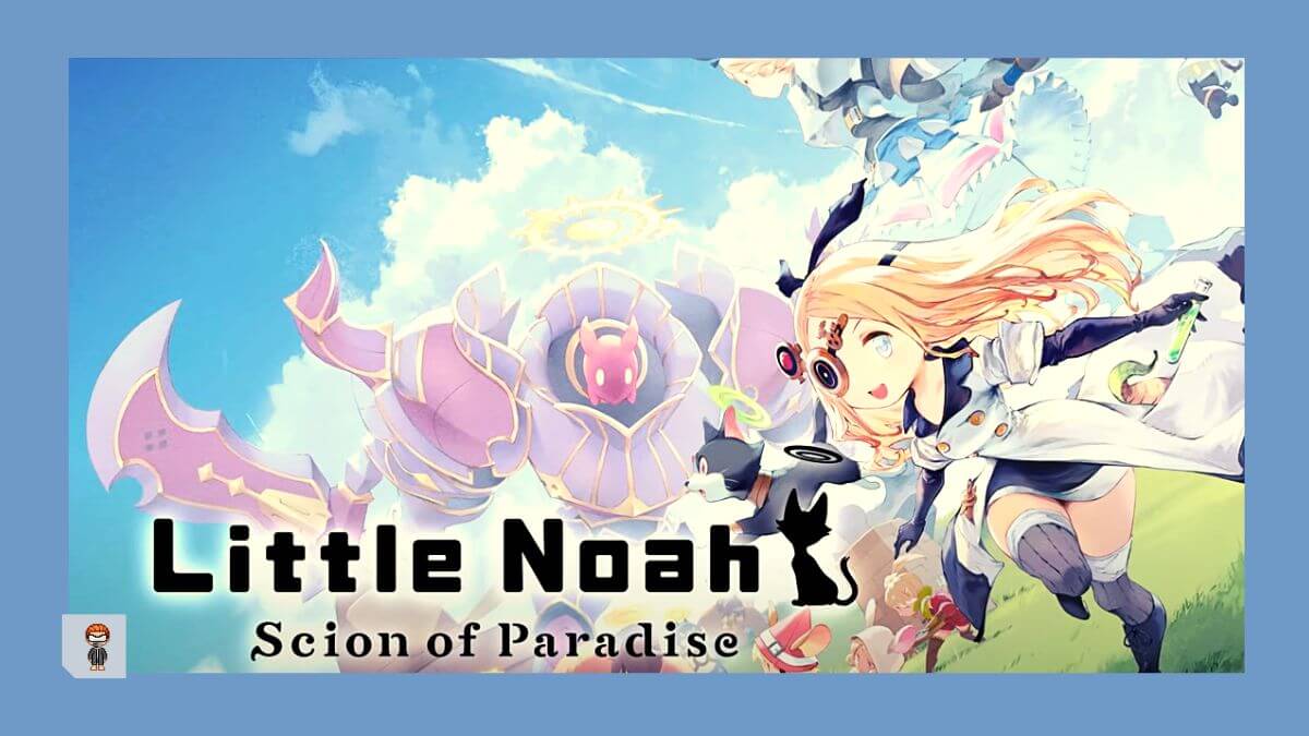 Little Noah: Scion of Paradise disponível no Switch, PS4 e PC