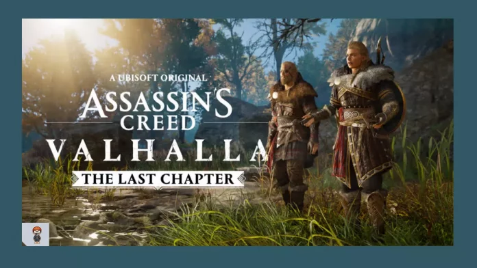 Assassin's Creed Valhalla - Ubisoft Assassin's Creed Valhalla - Ubisoft Assassins Creed the last chapter dlc