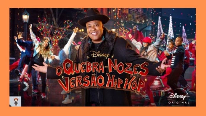 O quebra Nozes versão Hip Hop disney plus O quebra Nozes versão Hip Hop disney plus assistir online O quebra Nozes versão Hip Hop disney plus trailer O quebra Nozes versão Hip Hop disney plus online