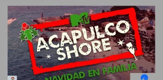 Acapulco Shore Navidad em Família - Paramount Plus Acapulco Shore Navidad em Família - assistir online Acapulco Shore Navidad em Família - torrent