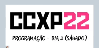 CCXP 2022 3º dia programação 3