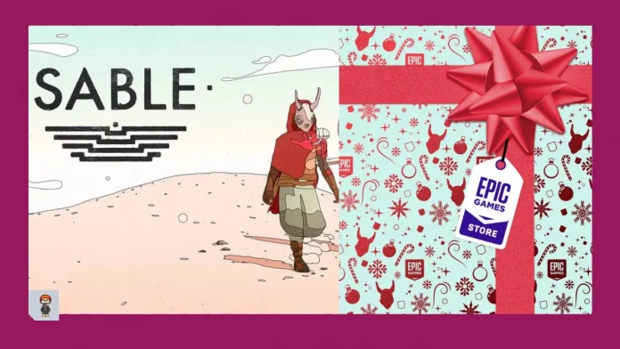 Epic Games Store: Sable, está gratuito para PC