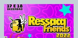 Ressaca Friends 2022 ingressos atrações são paulo