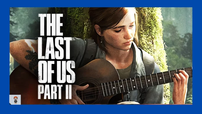 The Last of Us Part II PS5