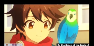 By the Grace of the Gods: Horário do episódio décimo sexto