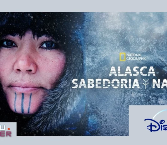 Alasca Sabedoria Nativa - Disney Plus