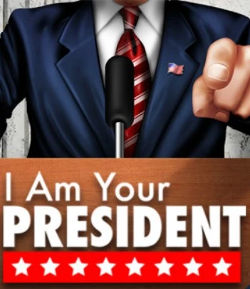 I Am Your President