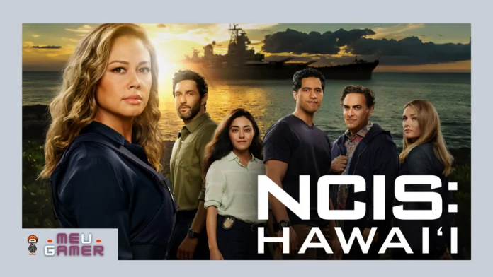 NCIS HAWAI'I 2ª temporada globoplay NCIS HAWAI'I 2ª temporada torrent NCIS HAWAI'I 2ª temporada dublado NCIS HAWAI'I 2ª temporada online