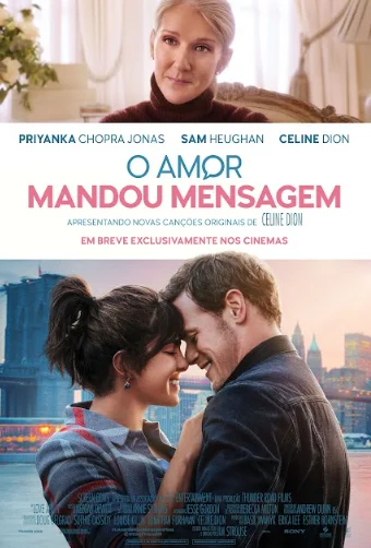 O Amor Mandou Mensagem trailer pôster celine dion