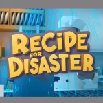 Recipe for Disaster - Kasedo Games