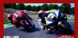 MotoGP 23 é anunciado com trailer traz novidades e chega em junho