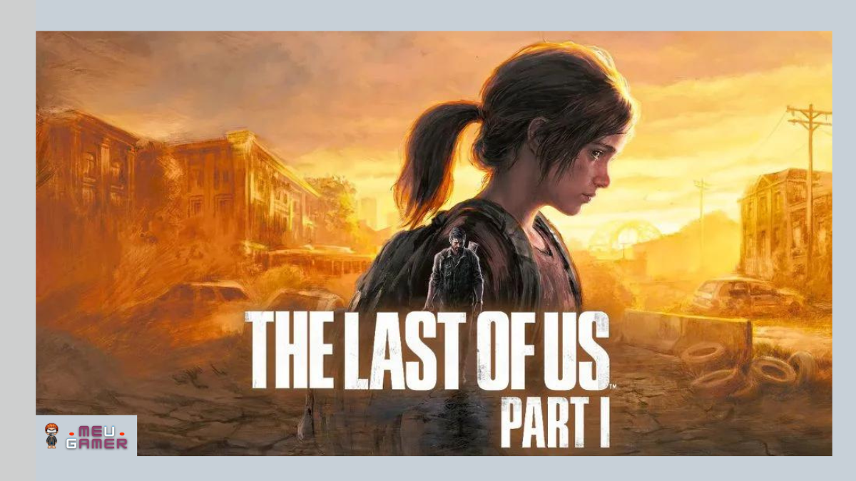 The last of Us part I The last of Us part 1