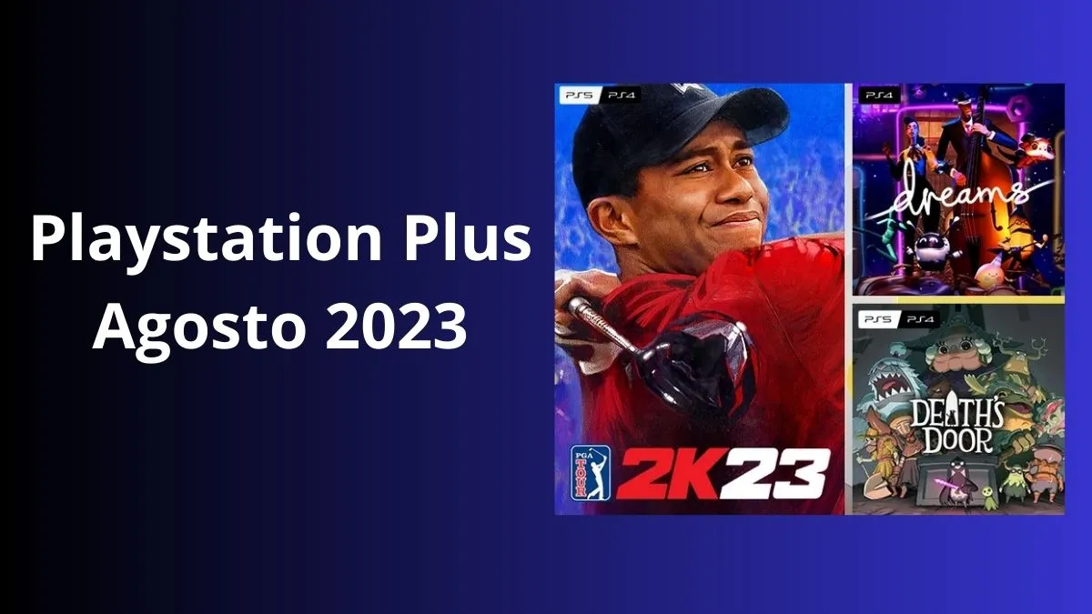 Jogos mensais de agosto para membros PlayStation Plus: PGA Tour 2K23,  Dreams, Death's Door – PlayStation.Blog BR