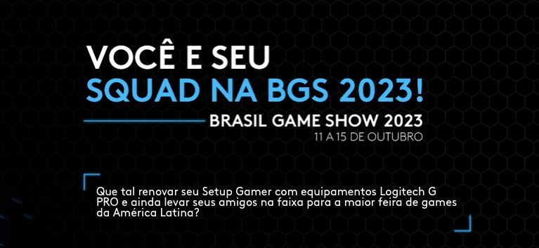 Logitech G te leva para a BGS 2023 1 logitechg sorteio bgs setup gamer ingressos