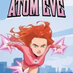 Jogo Invincible Presents: Atom Eve