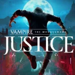 Jogo Vampire: The Masquerade - Justice
