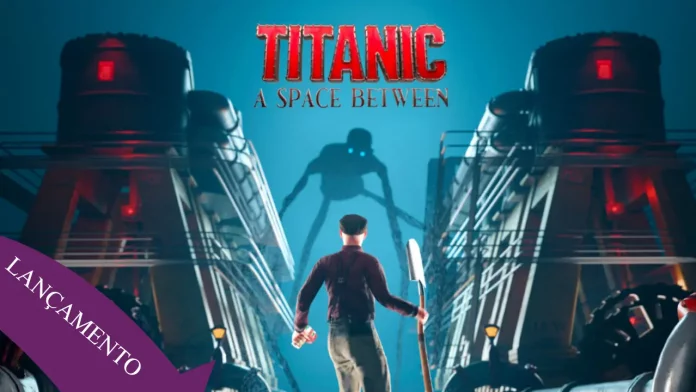 Jogo de realidade virtual Titanic: A Space Between lançou no Meta Quest