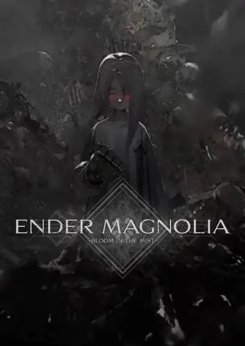 ENDER MAGNOLIA: Bloom in the Mist