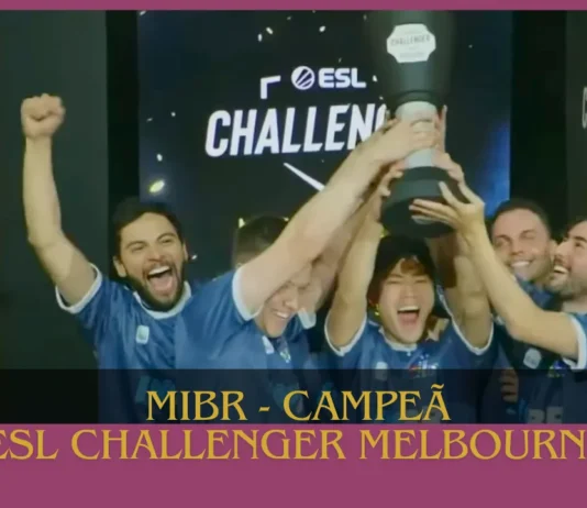 MIBR é campeã do ESL Challenger Melbourne 2024 e garante vaga no PRO League 20