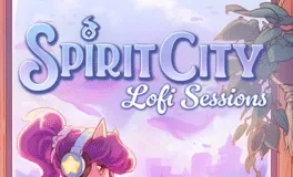 Jogo Spirit City: Lofi Sessions