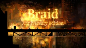 braid-anniversary-edtion-images-001