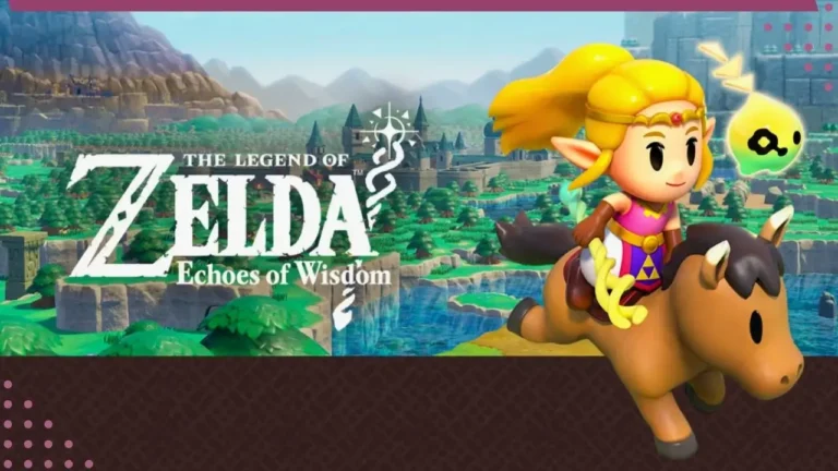 The Legend of Zelda: Echoes of Wisdom — Uma Nova Imersão na Franquia para os fãs