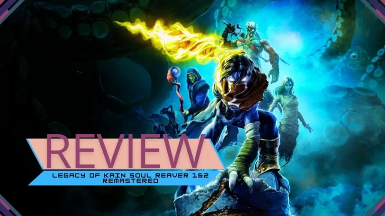 Review Legacy of Kain: Soul Reaver 1 & 2 Remastered
