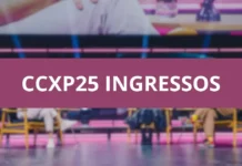 CCXP25 revela novidades sobre ingressos e novo pacote épico
