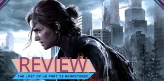 The Last of Us Part II Remastered (PC) – Review