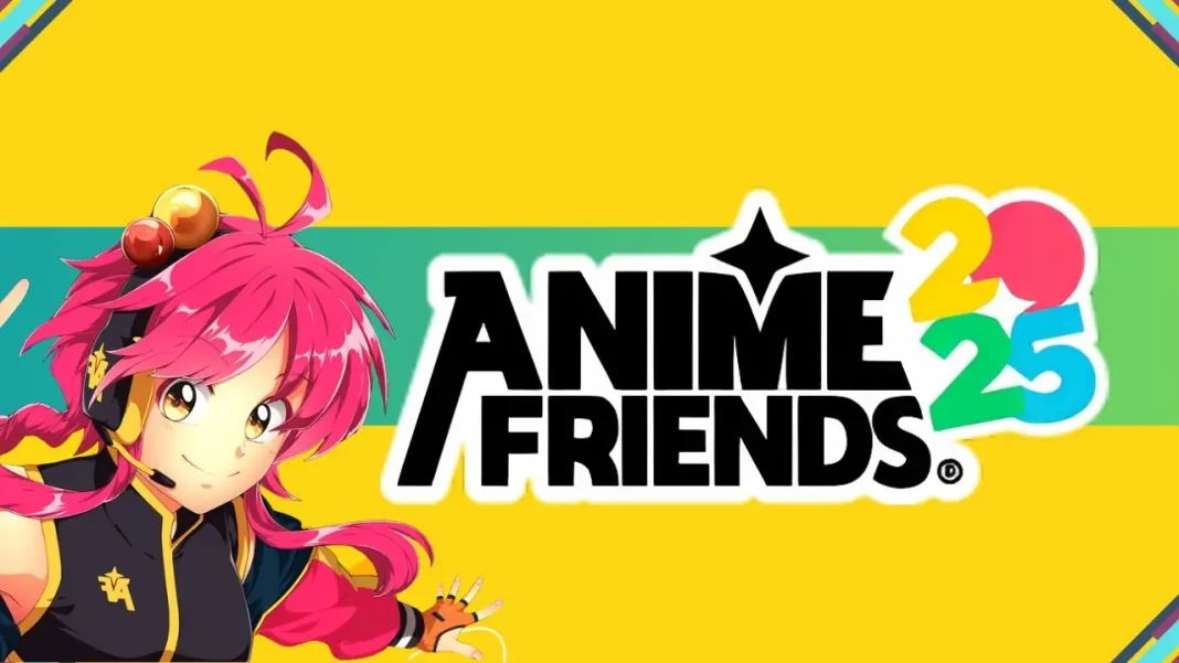 Anime Friends 2025 ingresso gratuito.