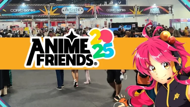 Anime Friends 2025: No Calendário Cultural Oficial do Brasil