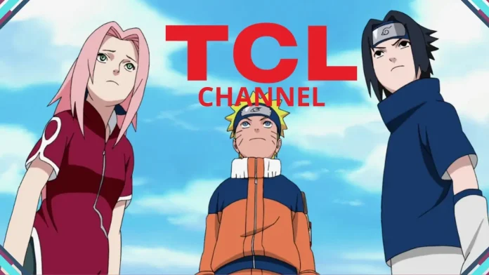 A imagem exibe a TCL Channel e os personagens de Naruto