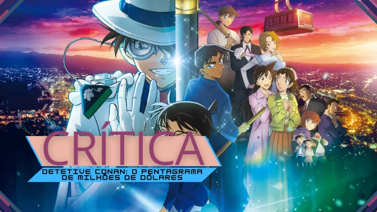 Crítica | Detetive Conan: O Pentagrama de Milhões de Dólares
