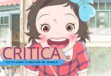 Crítica Totto-chan: A Menina na Janela — A inocência que resiste ao tempo e à guerra