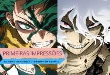 Primeiras Impressões | My Hero Academia (Temporada Final)