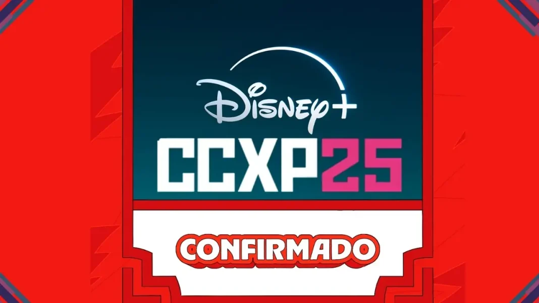 A imagem exibe a confirmação da plataforma de Streaming Disney+ no evento da CCXP25