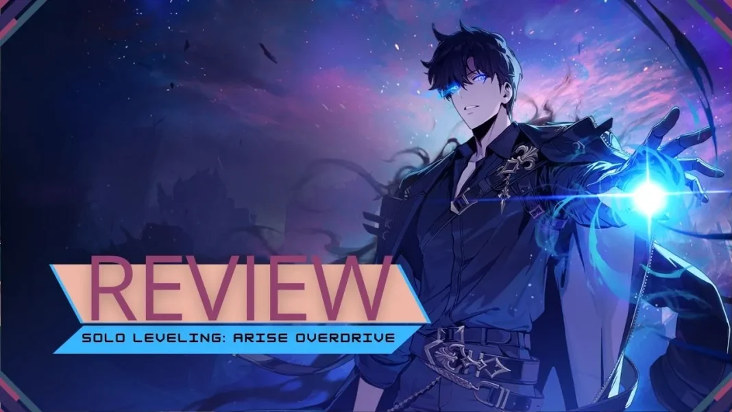 Review | Solo Leveling: Arise Overdrive - Não promete nada... E entrega menos que isso