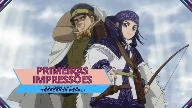 Primeiras impressões | Golden Kamuy (Temporada Final)