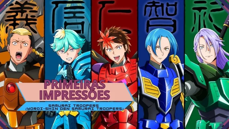 Primeiras Impressões | Samurai Troopers (Yoroi-Shin Den Samurai Troopers)
