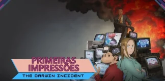 Primeiras impressões | The Darwin Incident