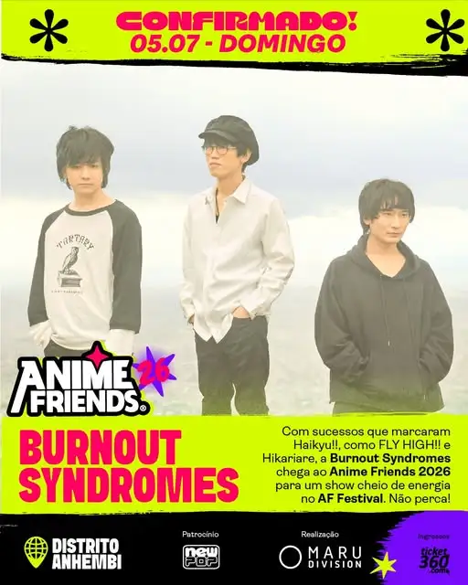BURNOUT SYNDROMES é confirmado no Anime Friends 2026