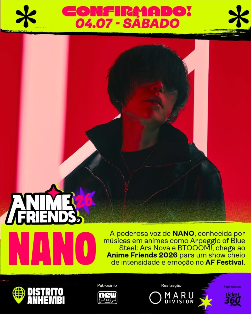 nano no Anime Friends 2026, a cantora confirma retorno ao evento em São Paulo 1 nano no Anime Friends 2026, a cantora confirma retorno ao evento