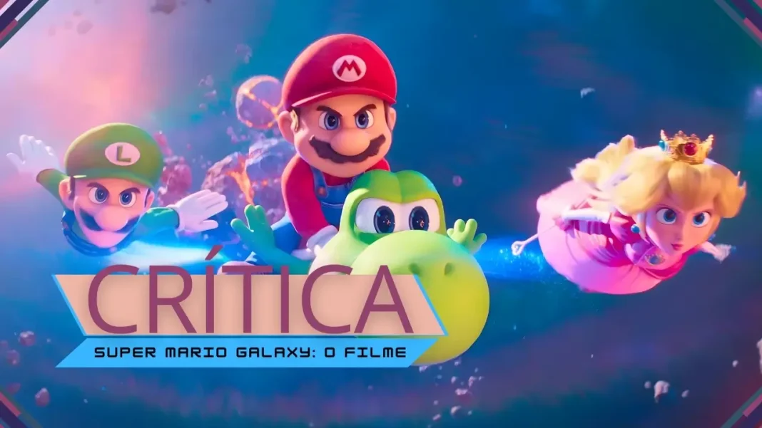 Crítica — Super Mario Galaxy: O Filme -Aventura expande o universo da franquia, melhora tecnicamente, mas segue sem grandes ousadias.