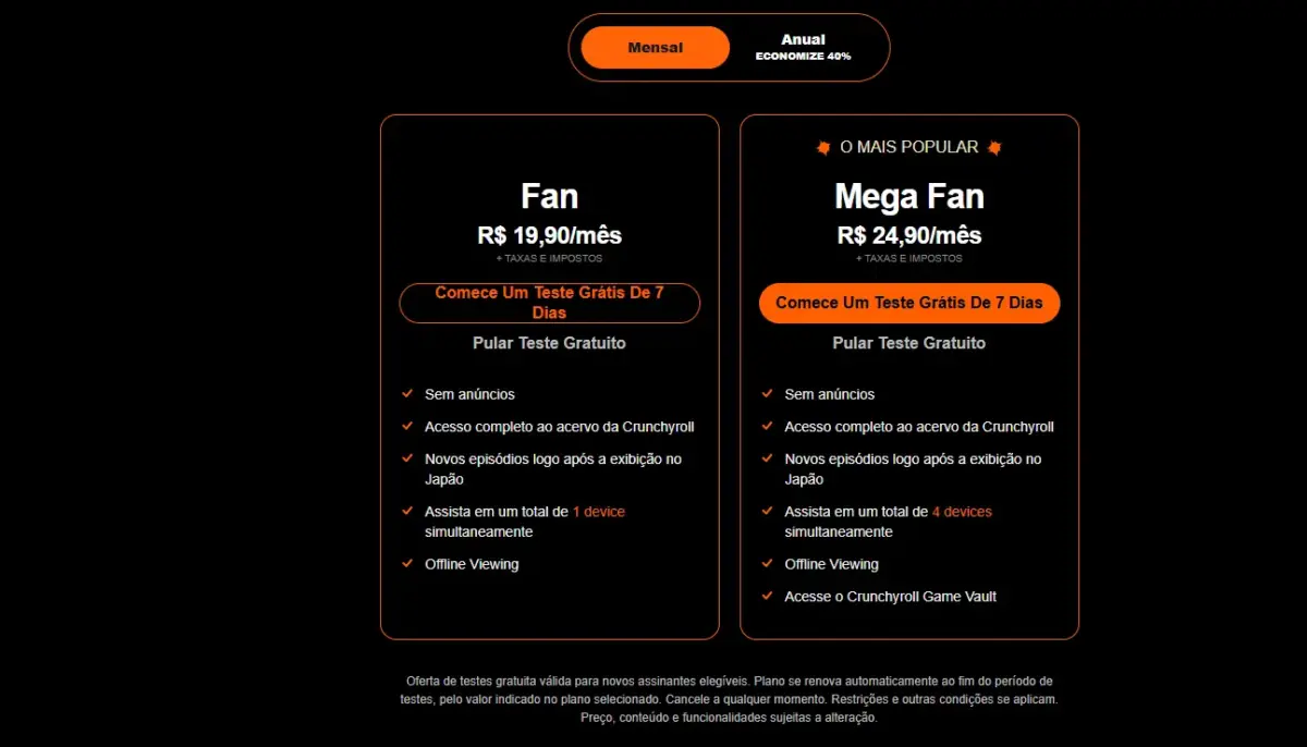 Vale a pena assinar o Crunchyroll para assistir Chainsaw Man: Arco da Reze — e o que mais você encontra lá 1 Tabela de planos do Crunchyroll com opções Fan por R$ 19,90 e Mega Fan por R$ 24,90 ao mês, com teste grátis de 7 dias, interessante para saber se vale a pena assistir o Arco da Reze.