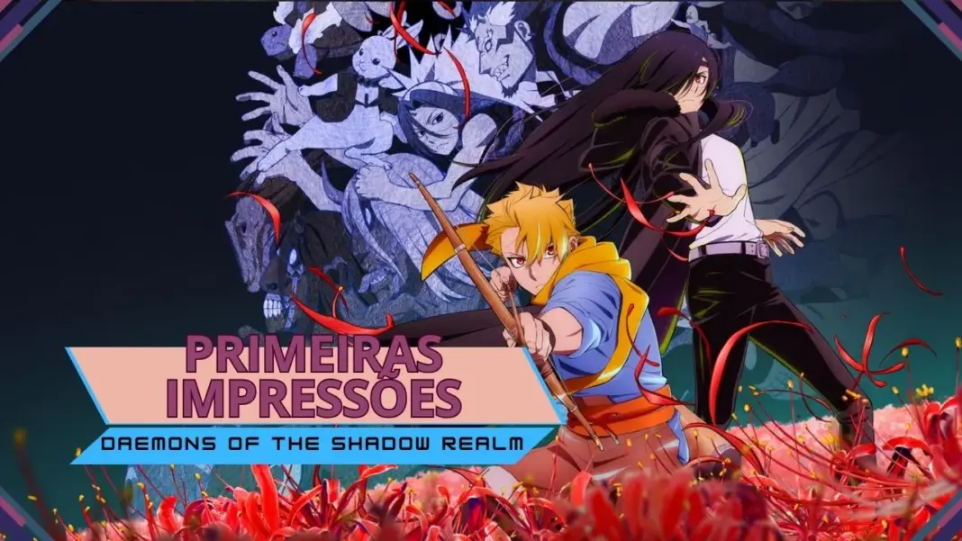 Primeiras impressões | Daemons of the Shadow Realm